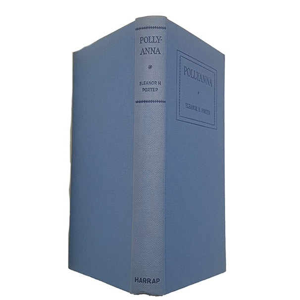 Pollyanna by Eleanor H. Porter - Harrap, 1962