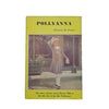 Pollyanna by Eleanor H. Porter - Harrap, 1962