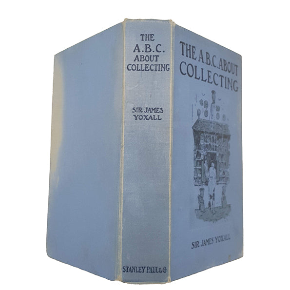The ABC About Collecting by Sir James Yoxall - Stanley Paul &amp; Co.