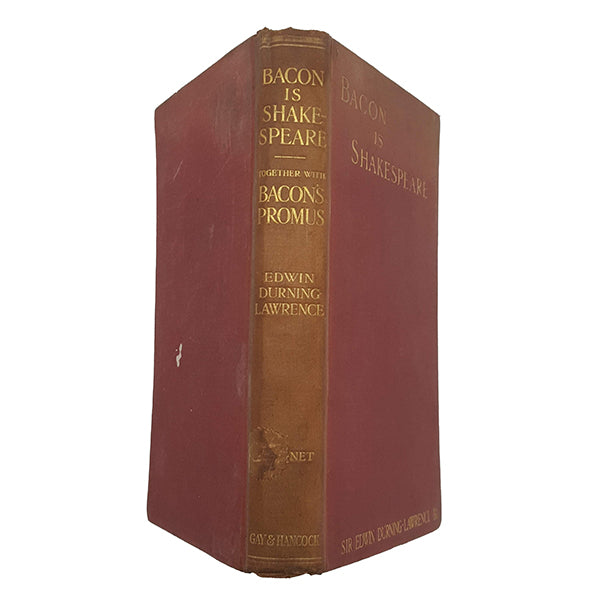 Bacon is Shakespeare by Sir Edwin Durning-Lawrence - Gay, 1910