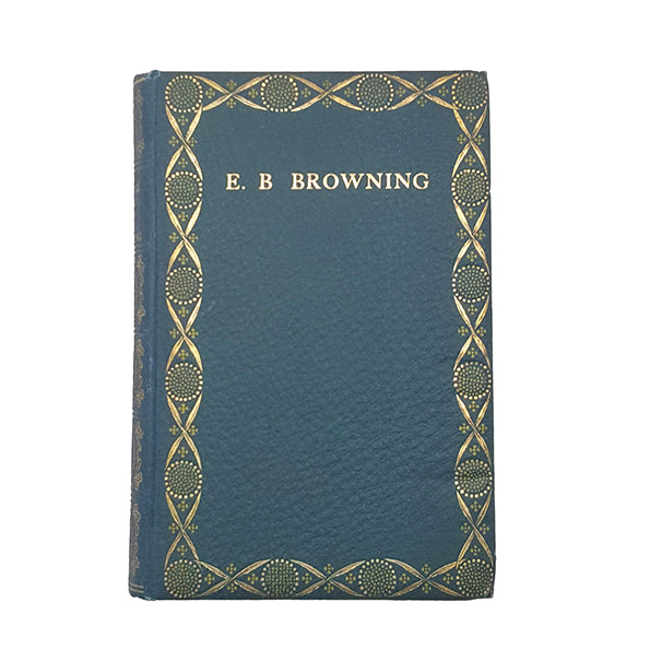 The Poetical Works of Elizabeth Barrett Browning - Simpkin, c.1891
