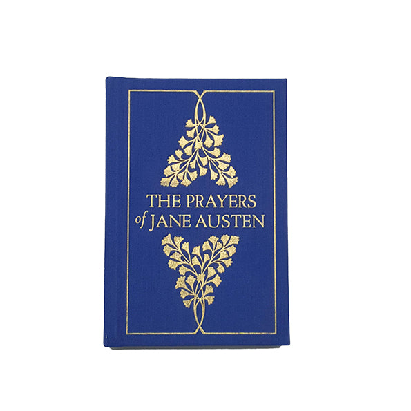 The Prayers of Jane Austen by Terry Glaspey - Harvest House, 2015