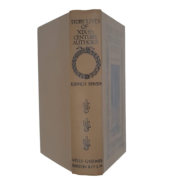 Story Lives of XIXth Century Authors by R Brimley Jackson