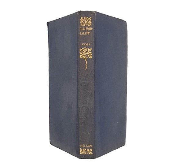 Old Mortality by Sir Walter Scott 1906 - Nelson