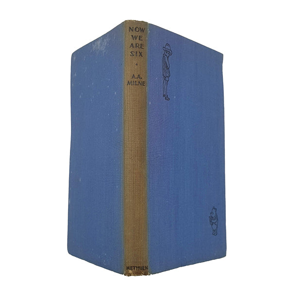 A. A. Milne’s Now We Are Six - Methuen, 1938