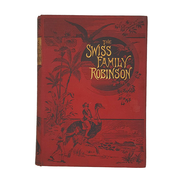 The Swiss Family Robinson c1896