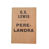 C. S. Lewis' Perelandra - Bodley Head, 1967