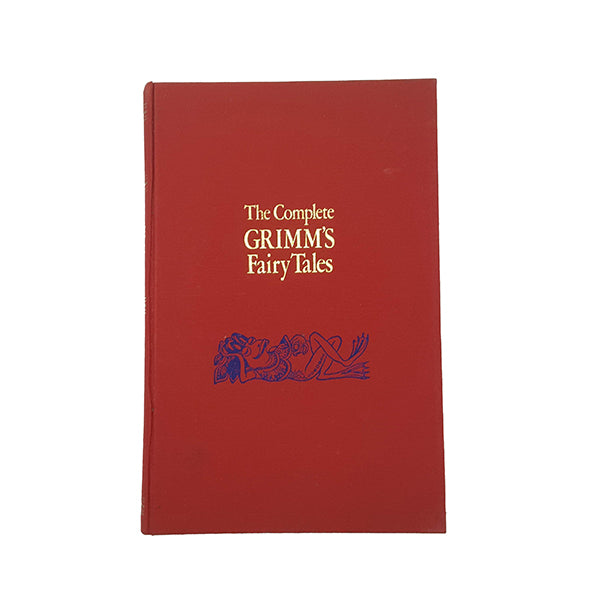 The Complete Grimm's Fairy Tales - Routledge &amp; Kegan Paul, 1975