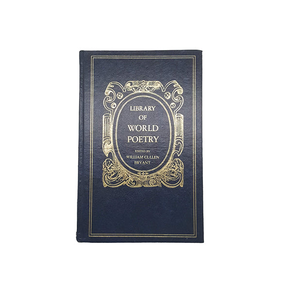 Library of World Poetry by William Cullen Bryant - Avenel, 1970