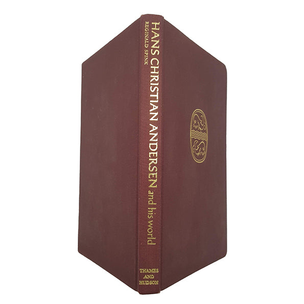 Hans Christian Andersen and his world by Reginald Spink - Thames and Hudson, 1972
