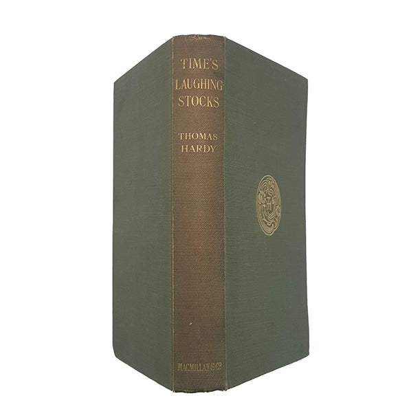Time's Laughingstocks and Other Verses by Thomas Hardy - 1st Edition, Macmillan, 1909