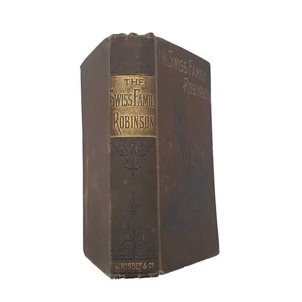 The Swiss Family Robinson - J. Nisbet, 1890