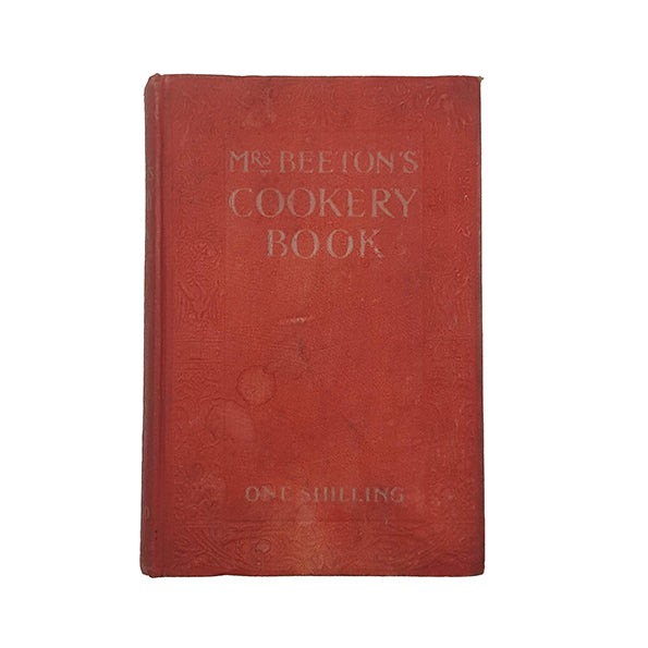Mrs Beeton's Cookery Book - Ward Lock, 1907