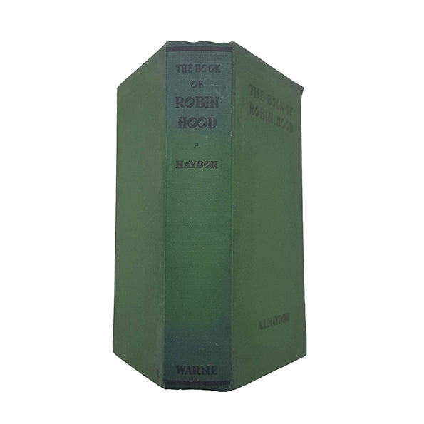 The Book of Robin Hood by A. L. Haydon - Warne, c.1960