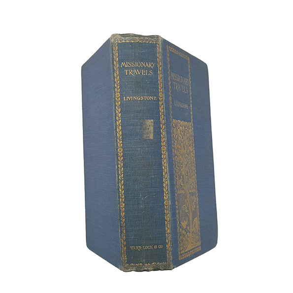 Missionary Travels and Researches in South Africa by David Livingstone - Ward Lock, c.1901