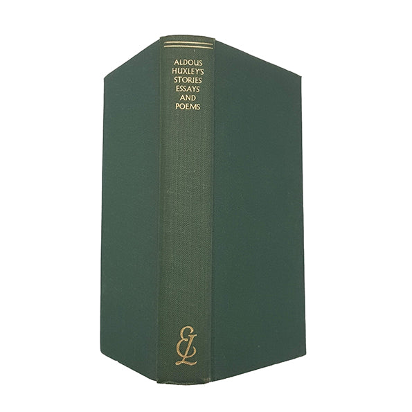 Stories, Essays, and Poems by Aldous Huxley - Everyman’s Library, 1954