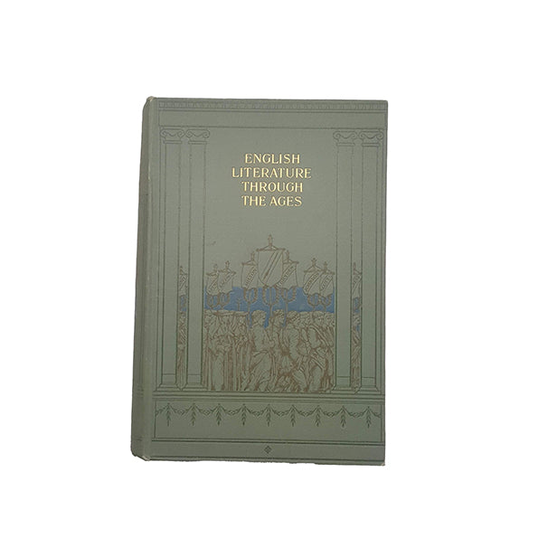 English Literature Through the Ages: Beowulf to Stevenson by Amy Cruse - George Harrap, 1914