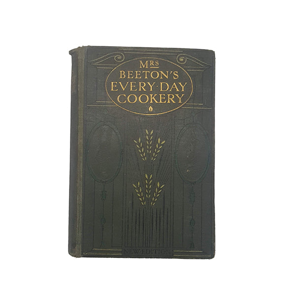 Mrs Beeton’s Every Day Cookery - Ward Lock, c.1912 (Green)