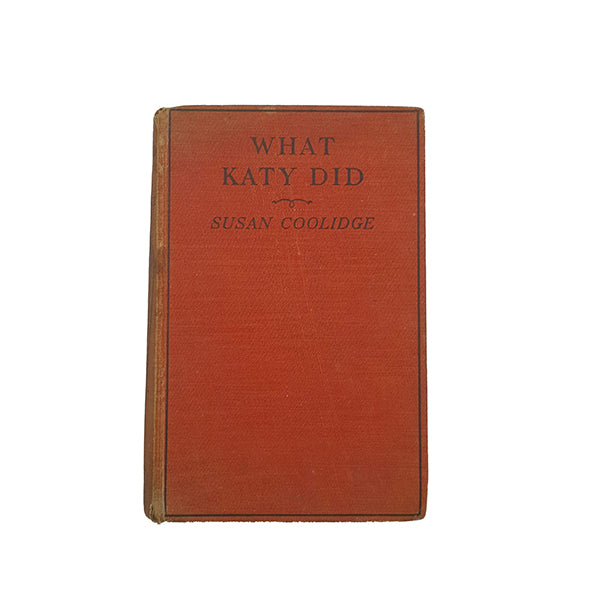 What Katy Did by Susan Coolidge - Dean &amp; Son 1938