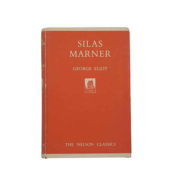 George Eliot's Silas Marner - Nelson