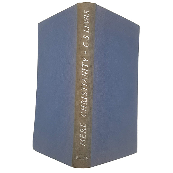 Mere Christianity by C. S. Lewis - 1st Edition, Geoffrey Bles,1952
