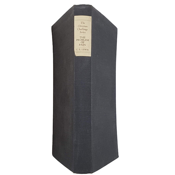 The Problem of Pain by C. S. Lewis - The Centenary Press, 1940