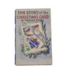 The Story of the Christmas Card by George Buday - Odhams