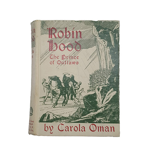 Robin Hood by Carola Oman - Dent, 1937