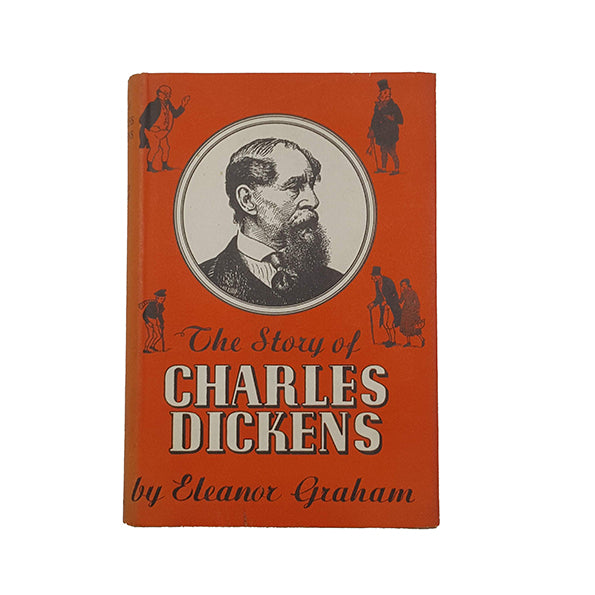 The Story of Charles Dickens by Eleanor Graham - Methuen, 1956