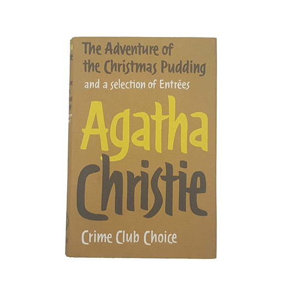 Agatha Christie's The Adventure of the Christmas Pudding and a Selection of Entrées - Collins, 2009