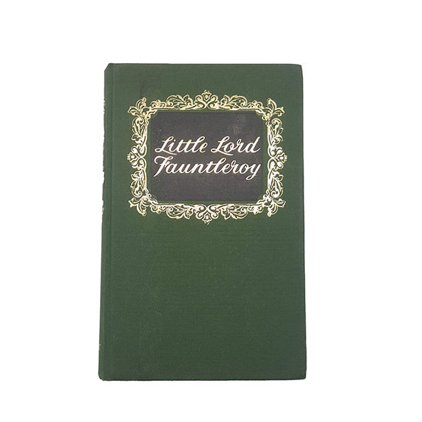 Little Lord Fauntleroy by Frances Hodgson Burnett -  Dent, 1981