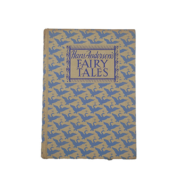 Hans Andersen’s Fairy Tales - Dent, 1953