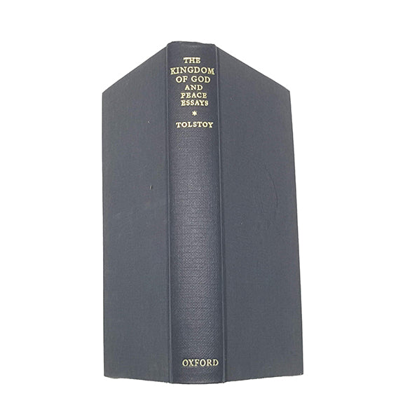 Leo Tolstoy's The Kingdom of God and Peace Essays - Oxford University Press, 1974