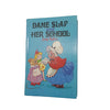 Dame Slap and Her School by Enid Blyton - Dean & Son, 1974