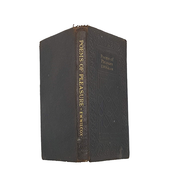 Poems of Pleasure by Ella Wheeler Wilcox - Collins
