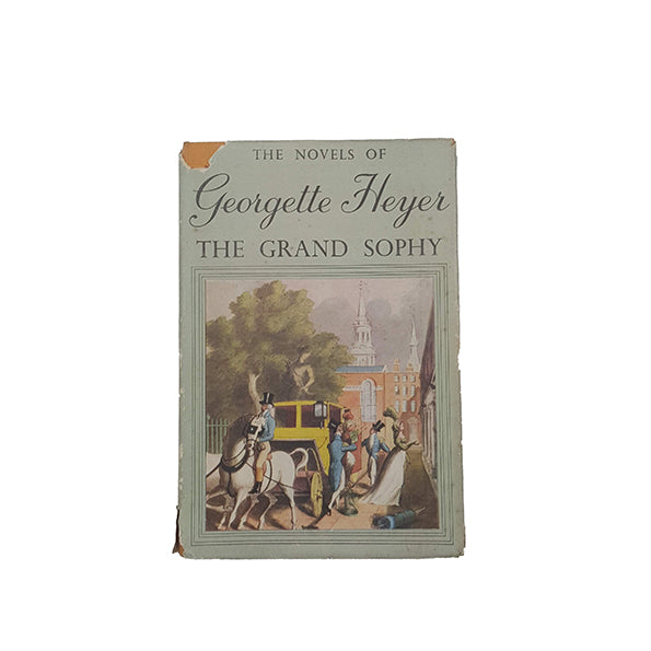 Georgette Heyer's The Grand Sophy  - Heinemann, 1951