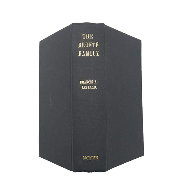 The Bronte Family by Francis A. Leyland - Morten, 1973