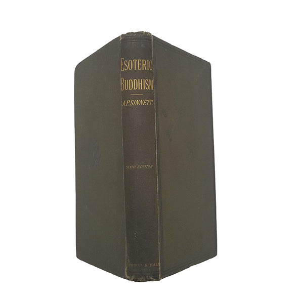 Esoteric Buddhism by A. P. Sinnett - Chapman and Hall, 1888