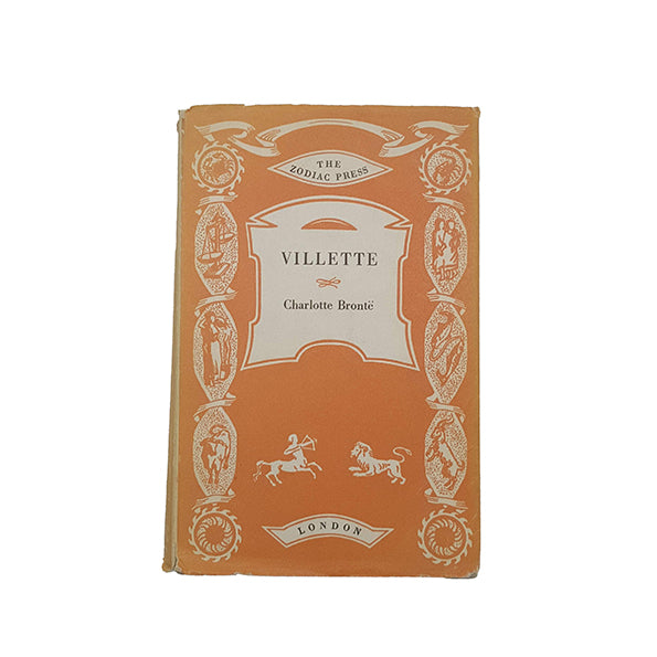 Villette by Charlotte Bronte - Zodiac Press, 1967