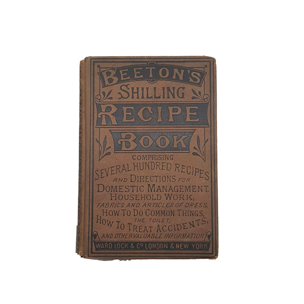 Beeton's Shilling Recipe Book - Ward, Lock &amp; Co.
