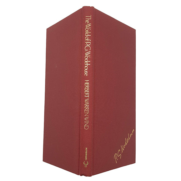 The World of P. G. Wodehouse by Herbert Warren Wind - Hutchinson, 2007
