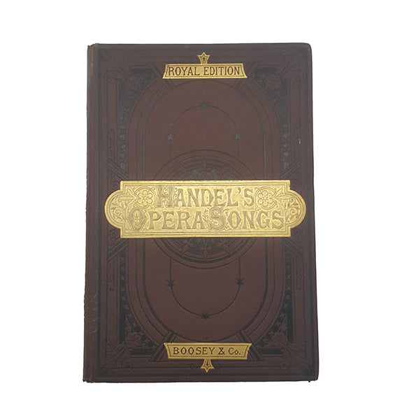 Handel's Opera Songs - Boosey &amp; Co.
