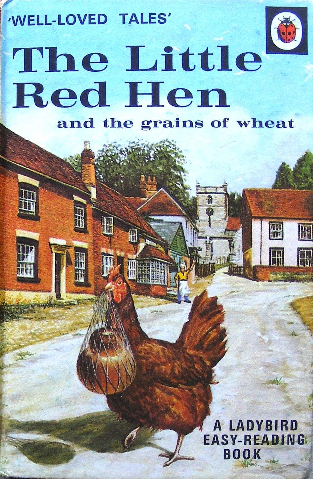 Ladybird 606D Well Loved Tales: The Little Red Hen by Vera Southgate