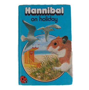 Ladybird 497 Animal Stories: Hannibal on Holiday 1976