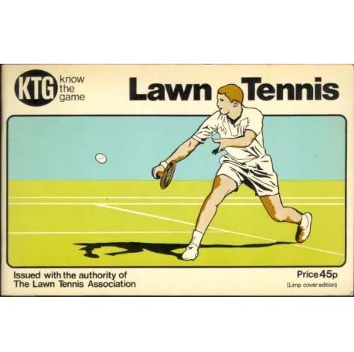 Lawn Tennis: Know The Game 1977