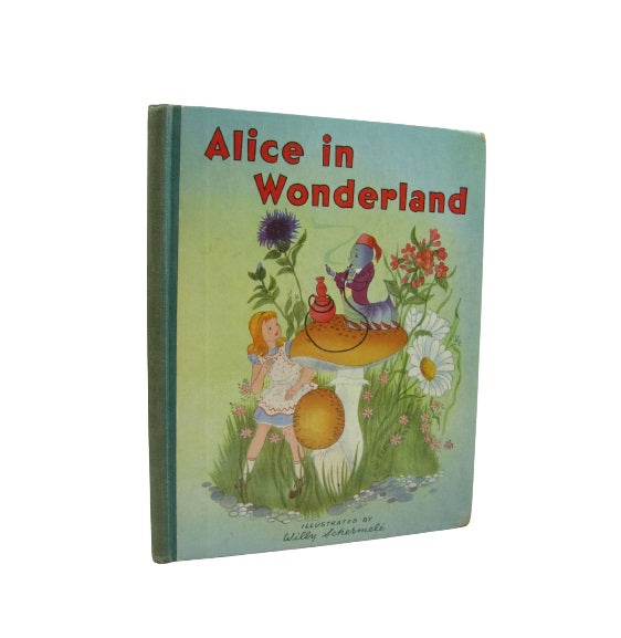 Alice in Wonderland Illustrated by Willy Schermelé 1950s
