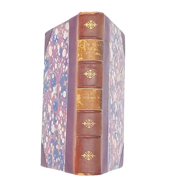 George Eliot’s Felix Holt c.1880s - William Blackwood