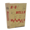 Meanwhile, The Picture of a Lady by H. G . Wells 1962