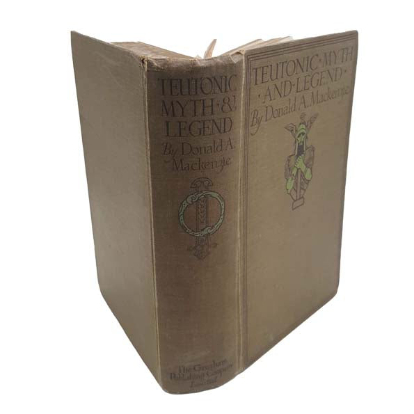 Teutonic Myth and Legend by Donald A. Mackenzie