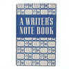 A Writer's Notebook by Somerset Maugham 1951